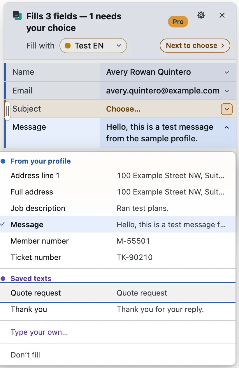The panel on a contact form: “Fills 3 fields — 1 needs your choice”, filled with Test EN. Rows for Name (Avery Rowan Quintero), Email, Subject (Choose…) and Message. The Message row’s menu is open: From your profile lists Address line 1, Full address, Job description, Message (selected), Member number and Ticket number with their values; Saved texts lists Quote request and Thank you (Thank you for your reply.); then Type your own… and Don’t fill.